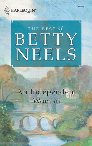 An Independent Woman The Best of Betty Neels Kindle Editon
