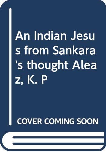 An Indian Jesus from Sankara's Thought 1st Edition PDF