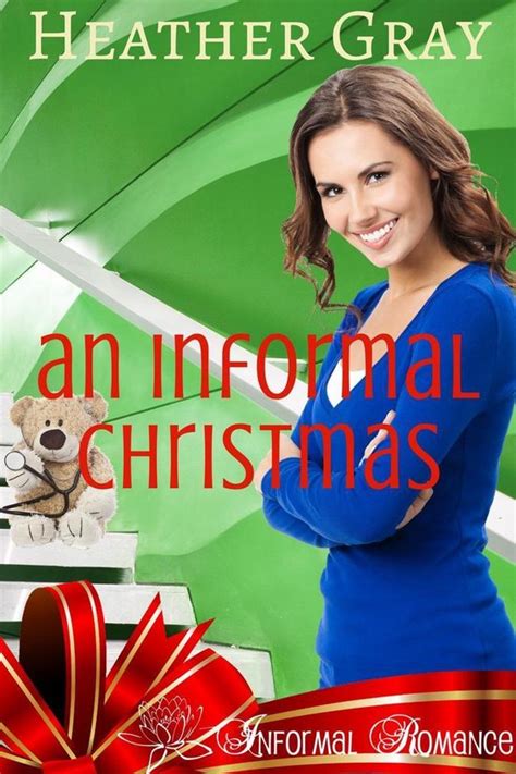 An Informal Christmas Informal Romance Volume 1 PDF