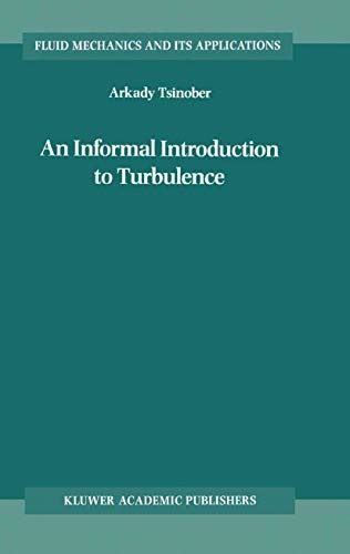 An Informal Introduction to Turbulence 1st Edition Epub