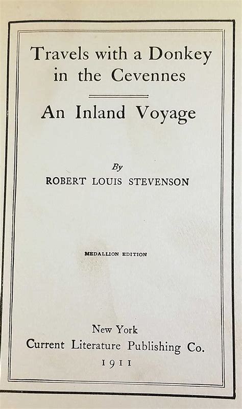 An Inland Voyage and Travels With a Donkey in the Cevennes Classic Reprint Reader