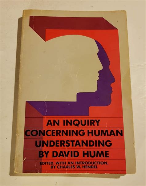 An Inquiry Concerning Human Understanding With a Supplement An Abstract of A Treatise of Human Nature Number 49 Reader