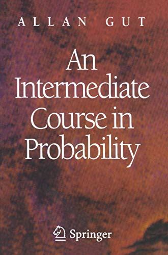 An Intermediate Course in Probability Kindle Editon