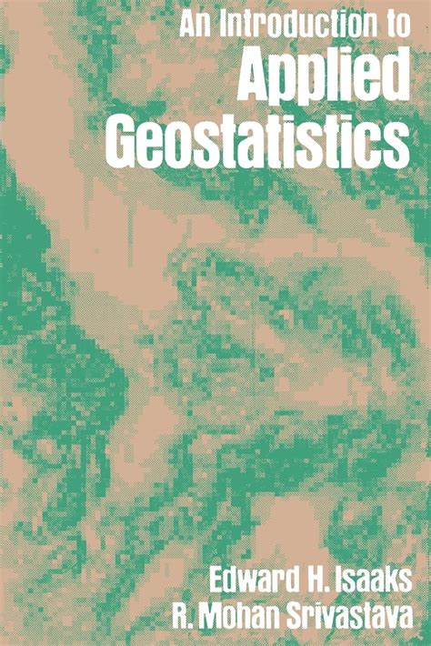 An Introduction to Applied Geostatistics Ebook PDF