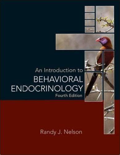 An Introduction to Behavioral Endocrinology, Fourth Edition Ebook Doc