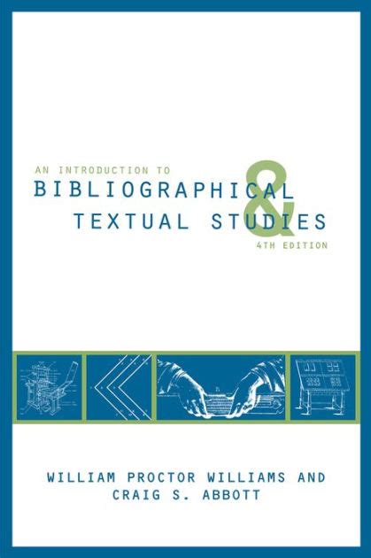 An Introduction to Bibliographical and Textual Studies Ebook PDF