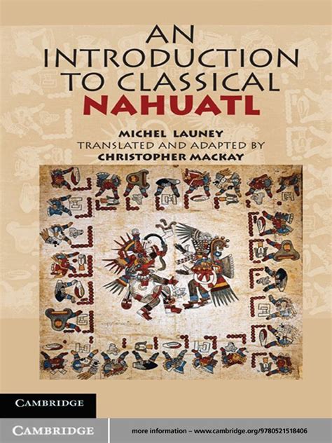 An Introduction to Classical Nahuatl Reader
