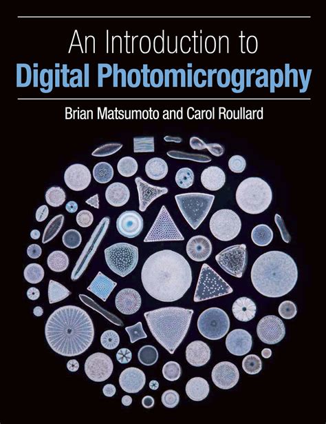 An Introduction to Digital Photomicrography Epub