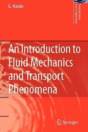 An Introduction to Fluid Mechanics and Transport Phenomena Doc