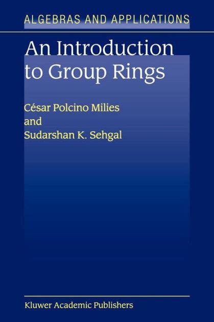 An Introduction to Group Rings 1st Edition Epub