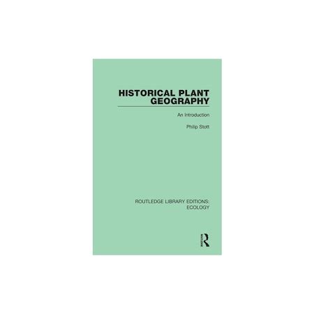 An Introduction to Historical Plant Geography Indian Reprint Reader