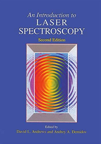 An Introduction to Laser Spectroscopy 2nd Edition Kindle Editon