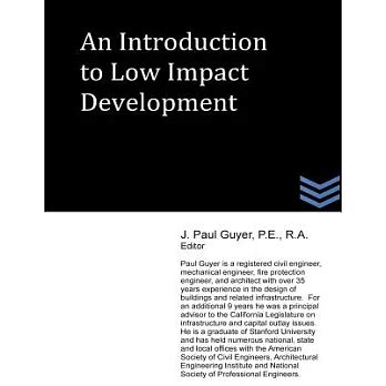 An Introduction to Low Impact Development Reader