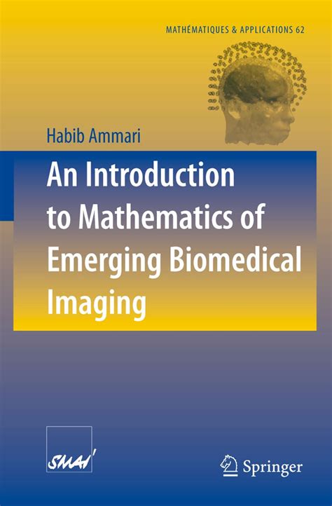 An Introduction to Mathematics of Emerging Biomedical Imaging PDF