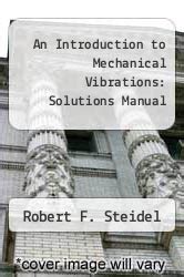 An Introduction to Mechanical Vibrations: Solutions Manual Ebook Epub