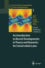 An Introduction to Recent Developments in Theory and Numerics for Conservation Laws Proceedings of t Reader