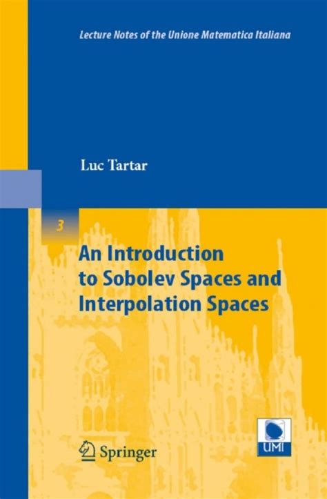 An Introduction to Sobolev Spaces and Interpolation Spaces 1st Edition PDF