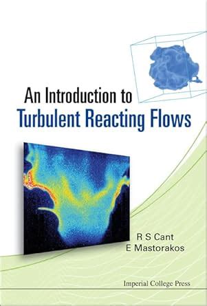 An Introduction to Turbulent Reacting Flows Epub