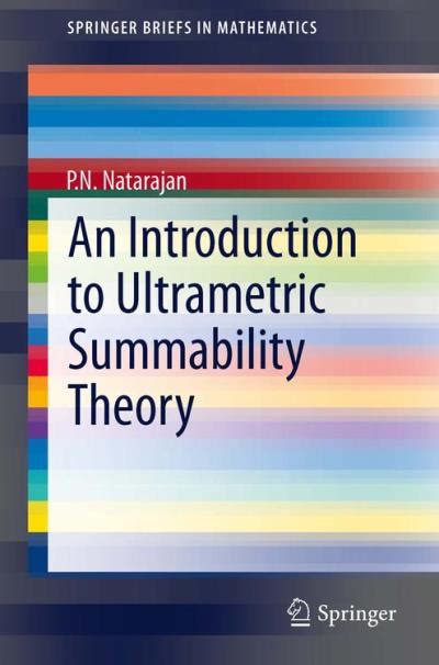 An Introduction to Ultrametric Summability Theory Kindle Editon