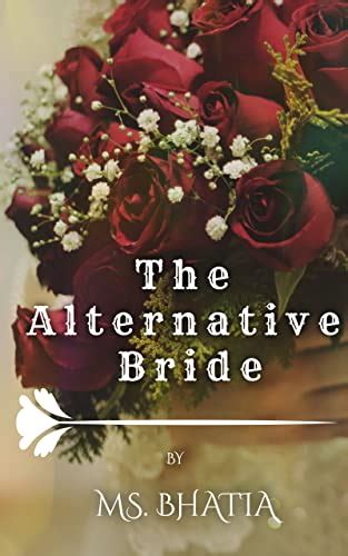 An Introduction to the Alternative Bride