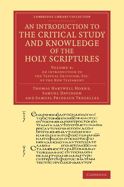 An Introduction to the Critical Study and Knowledge of the Holy Scriptures 4 Vols. Kindle Editon