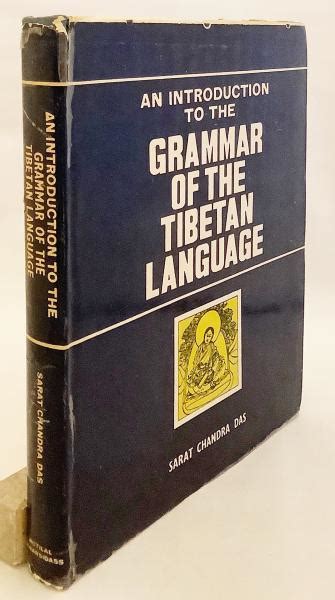 An Introduction to the Grammar of the Tibetan Language With the Texts of Situ Sum-Tag Epub