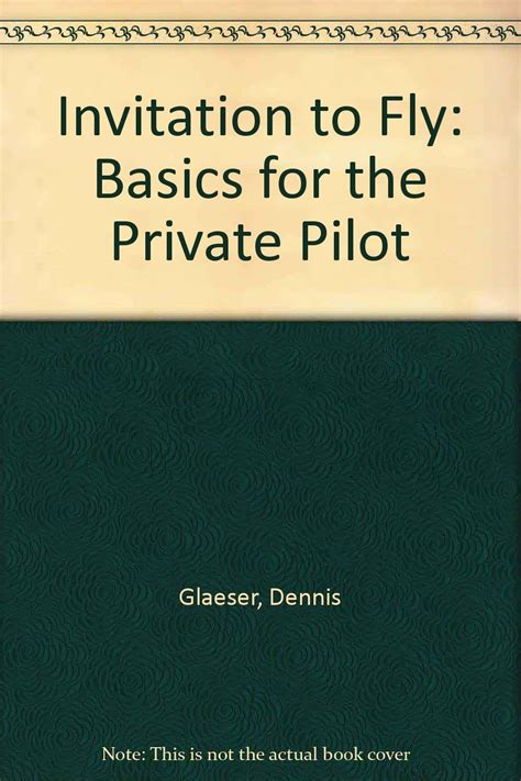 An Invitation to Fly Basics for the Private Pilot Kindle Editon