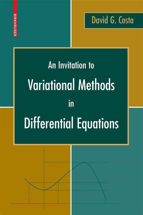 An Invitation to Variational Methods in Differential Equations 1st Edition PDF