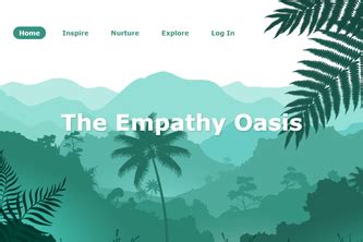 An Oasis of Empathy and Support