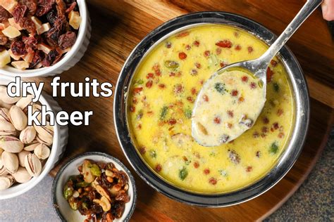 An Ode to Kheer Dry Fruits: A Culinary Delight for Health and Indulgence