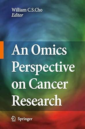 An Omics Perspective on Cancer Research 1st Edition Kindle Editon