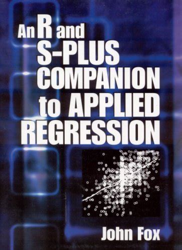 An R and S-Plus Companion to Applied Regression PDF