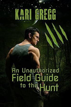 An Unauthorized Field Guide to the Hunt Kindle Editon