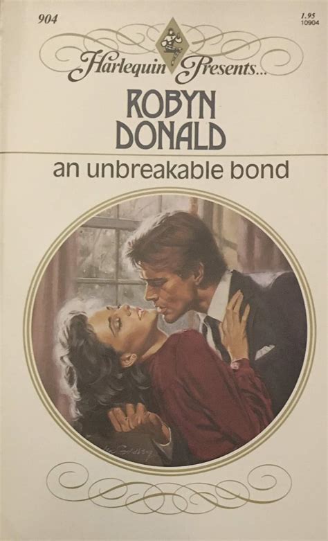 An Unbreakable Bond Harlequin Presents No 904 Reader