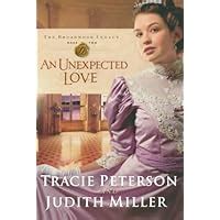 An Unexpected Love Broadmoor Legacy Book 2 PDF