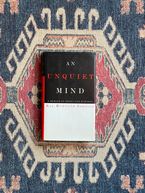 An Unquiet Mind 1st first edition Text Only Reader