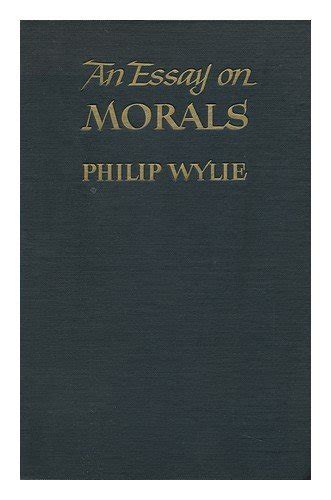 An essay on morals A science of philosophy and a philosophy of the sciences PDF