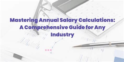 An overview of annual salary calculations