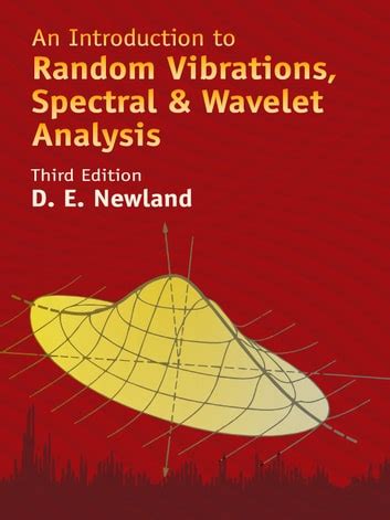 An.Introduction.to.Random.Vibration.Spectral.and.Wavelet.Analysis.Newland Ebook Kindle Editon