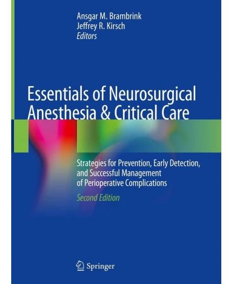 Anaesthesia and Intensive Care for the Neurosurgical Patient 2nd Revised Edition Doc