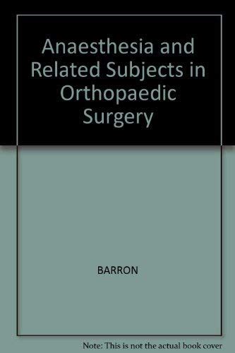 Anaesthesia and Related Subjects in Orthopaedic Surgery Epub