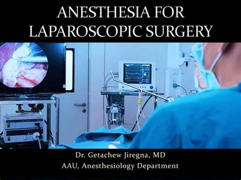 Anaesthesia in Laparoscopic Surgery Doc