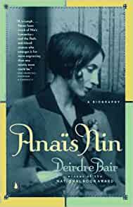 Anais Nin: A Biography Ebook Kindle Editon