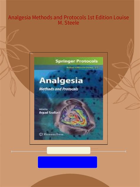 Analgesia Methods and Protocols 1st Edition Reader