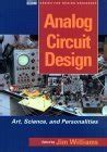 Analog Circuit Design Art Science and Personalities EDN Series for Design Engineers Reader