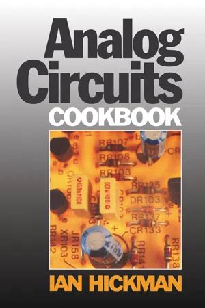 Analog Circuits Cookbook 2nd edt Hickman pdf Reader