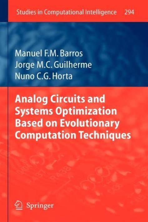 Analog Circuits and Systems Optimization based on Evolutionary Computation Techniques Kindle Editon