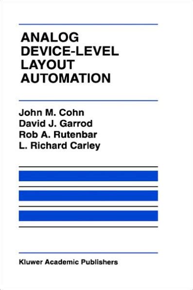 Analog Device-Level Layout Automation 1st Edition Kindle Editon