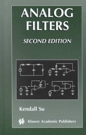 Analog Filters 2nd Edition Kindle Editon