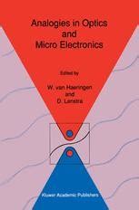 Analogies in Optics and Micro Electronics Selected Contributions on Recent Developments 1st Edition Reader